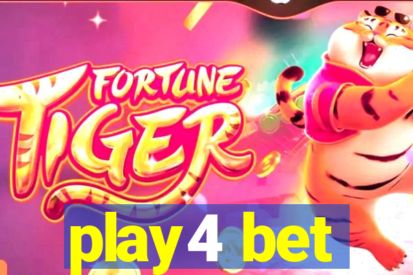 play4 bet